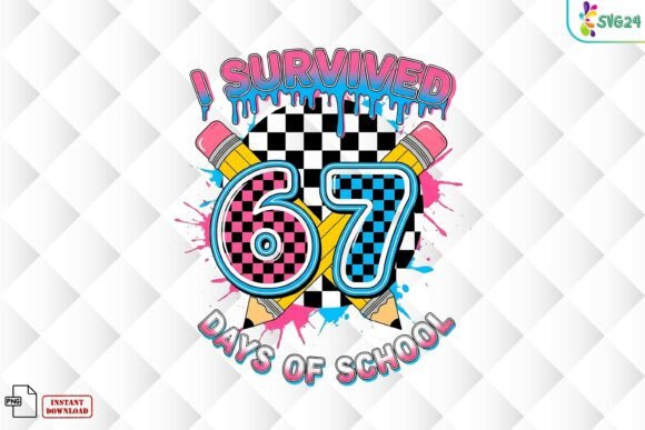 Celebrate the 67th Day of School with a Bold I Survived 67 Days of School Sports PNG